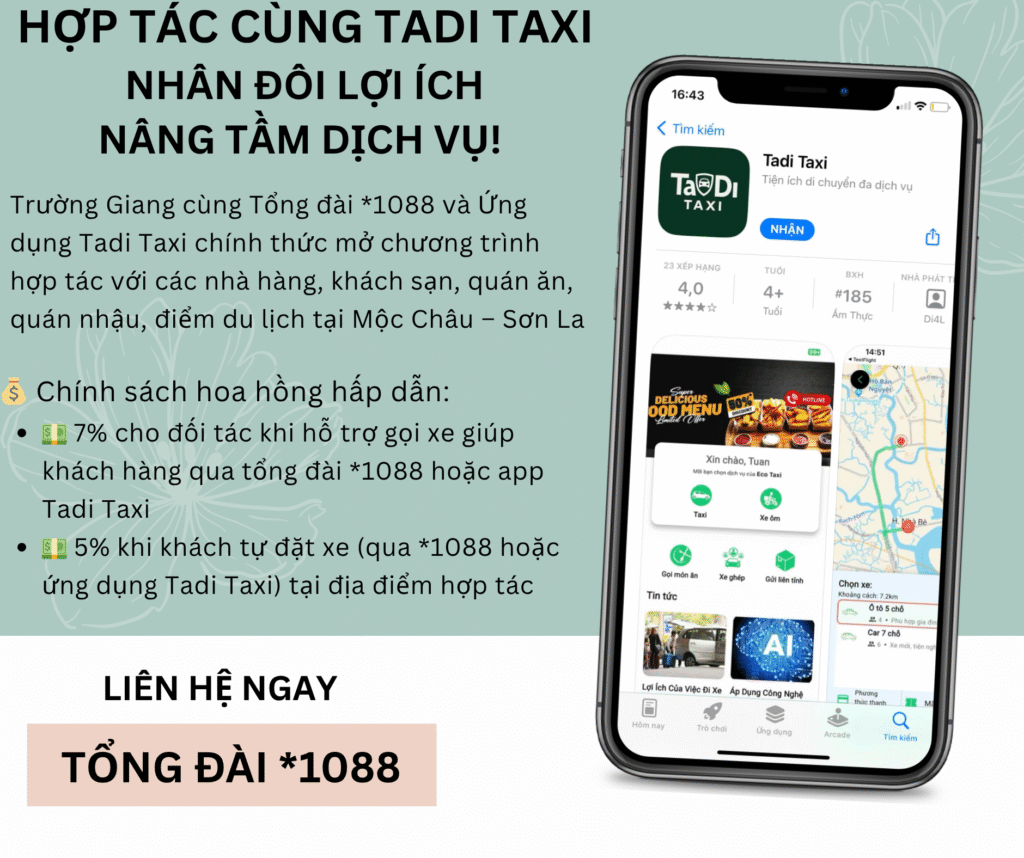 Hợp tác phát triển tổng đài *1088 và ứng dụng Tadi Taxi – Cơ hội sinh lời hấp dẫn tại Mộc Châu Hợp tác phát triển tổng đài *1088 và ứng dụng Tadi Taxi – Cơ hội sinh lời hấp dẫn tại Mộc Châu